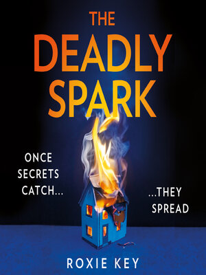 cover image of The Deadly Spark